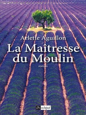 cover image of La Maîtresse du Moulin